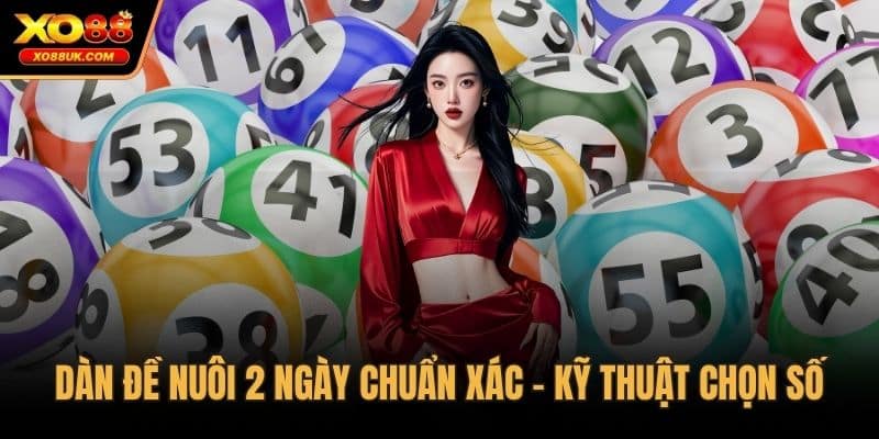 Dàn đề nuôi 2 ngày