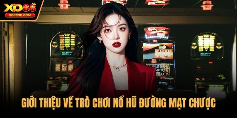Giới thiệu về trò chơi nổ hũ Đường mạt chược